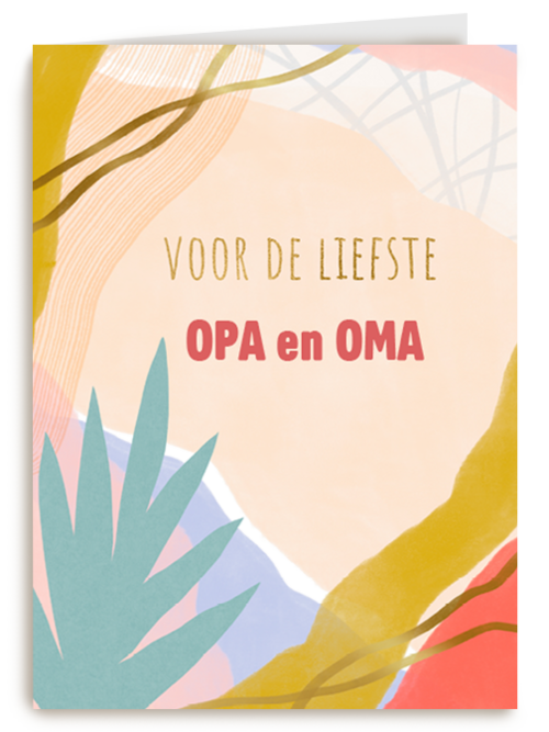 Zomaar kaart voor de liefste opa en oma