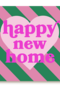 Happy New Home Groen Roze hart