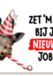 nieuwe baan kaart giraf met feesthoedje