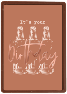 its your birthday with beer