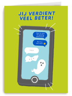 Jij verdient veel beter