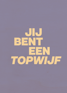 andC jij bent een topwijf