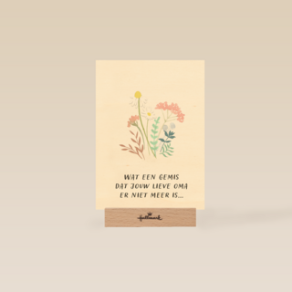 wat een gemis dat jouw lieve oma er niet meer is