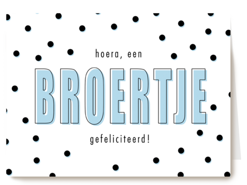geboorte broer hoera een broertje gefeliciteerd