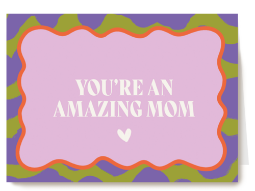 You are an amazing mom