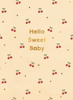 Geboortefelicitatie hello sweet baby