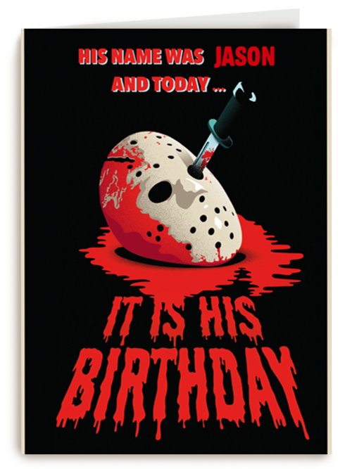Verjaardagskaart Hallmark | His Name Was Jason And Today It Is His Birthday