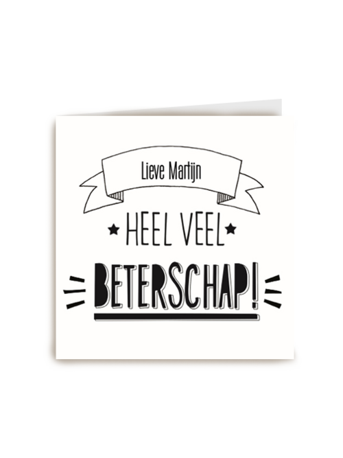 veel beterschap voor jou