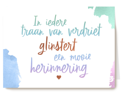 in iedere traan van verdriet