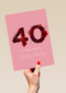 Verjaardagskaart 40 bloemen roze