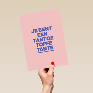 7e bent een tantoe toffe tante kaart