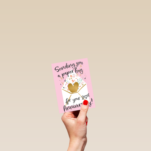 Sending you a paper hug 25th anniversary
