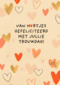 Van hartjes gefeliciteerd met jullie trouwdag