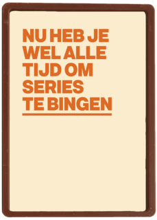 beterschap kaart andc nu heb je wel alle tijd om series te bingen