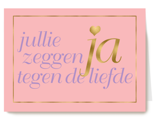 Felicitatie Jullie zeggen ja tegen de liefde
