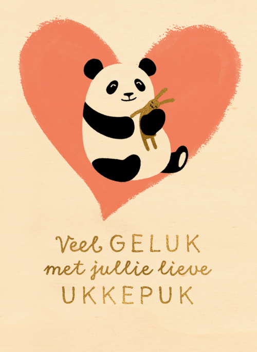 Veel geluk met jullie lieve ukkepuk