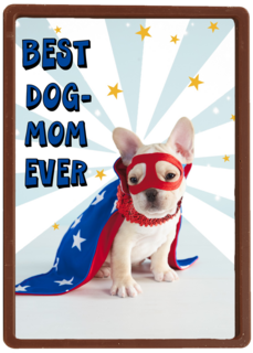 Moederdagkaart humor Best dog mom ever