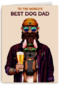 To the worlds best dog dad