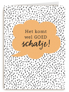 sterkte kaarten het komt wel goed schatje