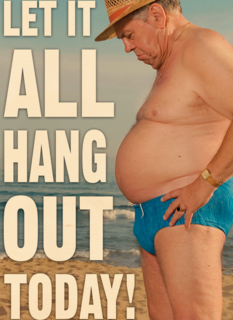 let it all hang out today