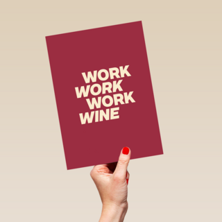 zomaar kaart work work work wine