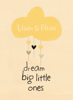 dream big little ones