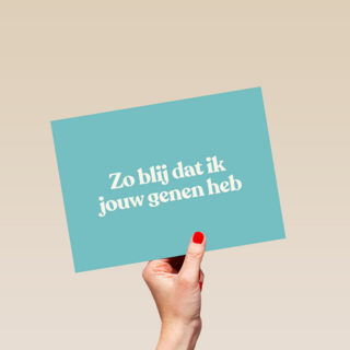 moederdag kaart humor blij met jouw genen