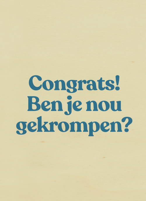verjaardag kaart man ben je nou gekrompen