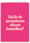 verjaardag kaart andc zal ik de geraniums alvast bestellen