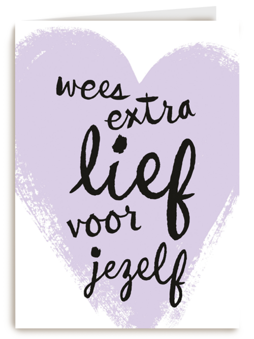 sterktekaart wees extra lief voor jezelf