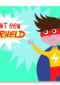 je bent een superheld