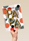 Vaderdagkaart de liefste papa dat ben jij
