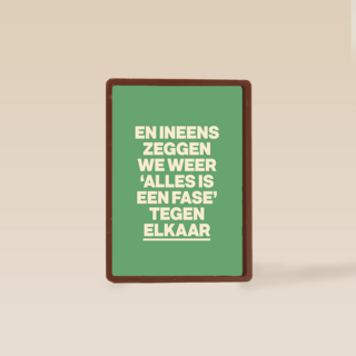 Alles is een fase AndC