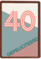 40 jaar gefeliciteerd