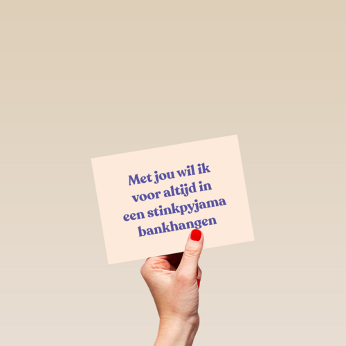 liefde kaart met jou wil ik in een pyjama bankhangen