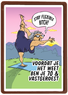 voordat je het weet ben je 70 en vastgeroest