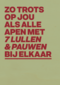 andC Zo trots op jou