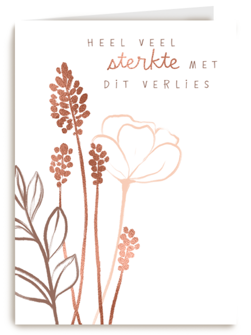 Condoleancekaart Heel veel sterkte met dit verlies