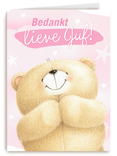 Bedanktkaart juf Bedankt lieve juf Forever Friends beer