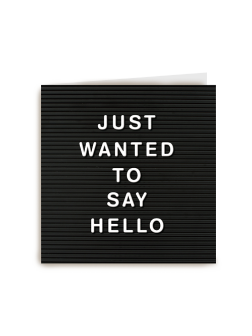 just wanted to say hello