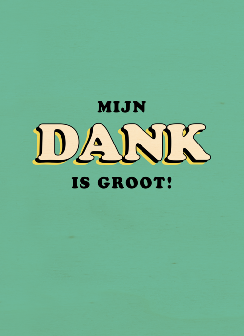 Houten Kaart | Bedankt Kaart Mijn Dank Is Groot