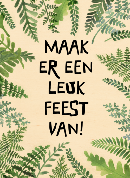 maak er een leuk feest van