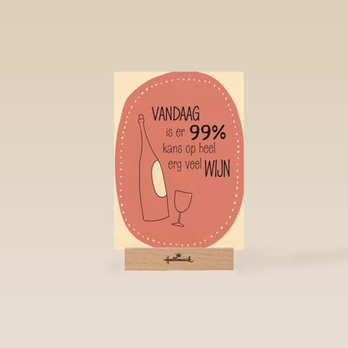 verjaardag kaart grappig vandaag 99 procent kans op heel veel wijn