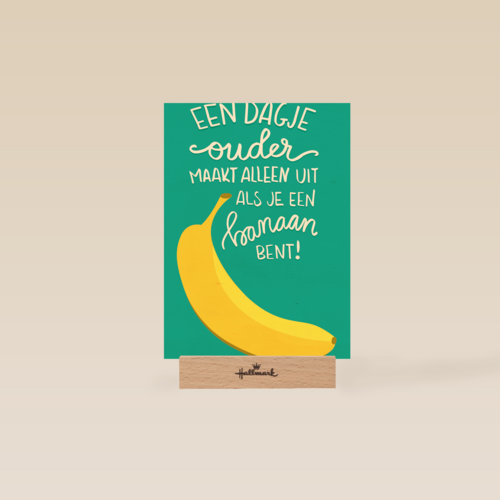 een dagje ouder maakt alleen uit voor een banaan