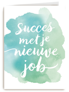 watercolor succes met je nieuwe baan