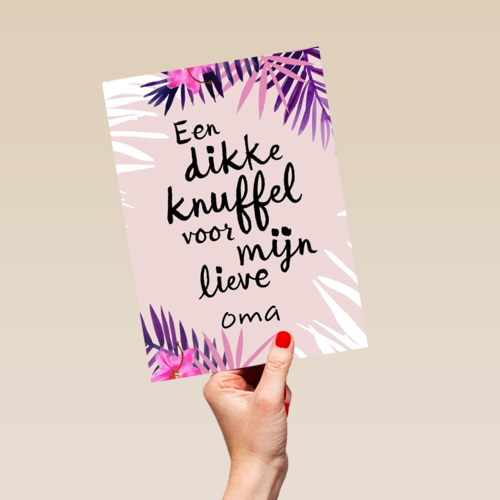 een dikke knuffel voor mijn lieve oma