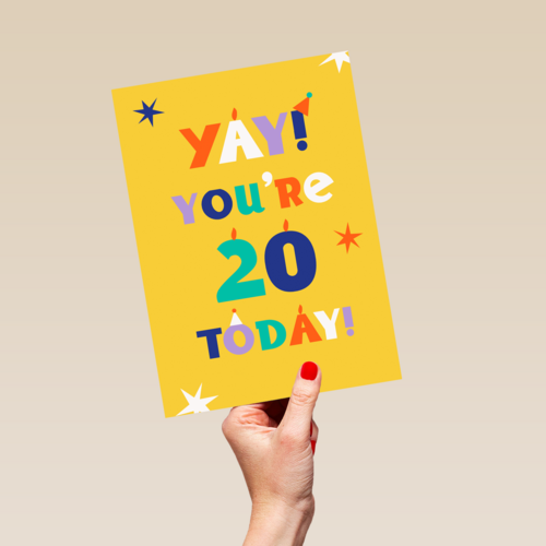 Yay you are 20 today
