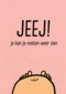 jeej je kan je voeten weer zien dochter