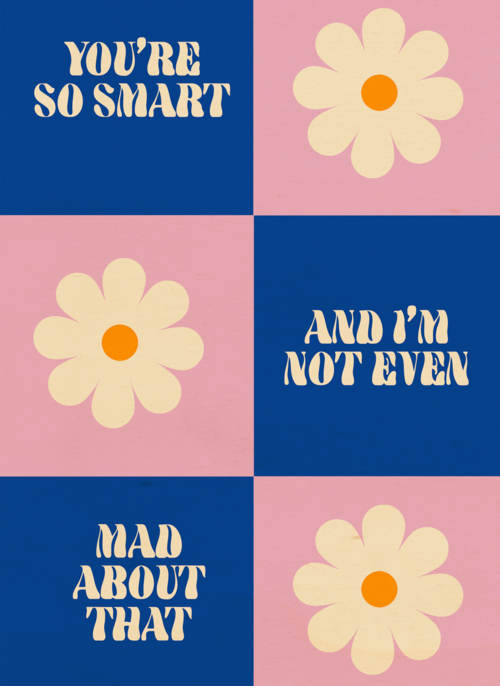 Houten Kaart | You Are So Smart And I Am Not Even Mad About That