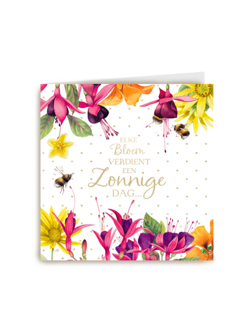 kaart flowers elke bloem verdient een zonnige dag